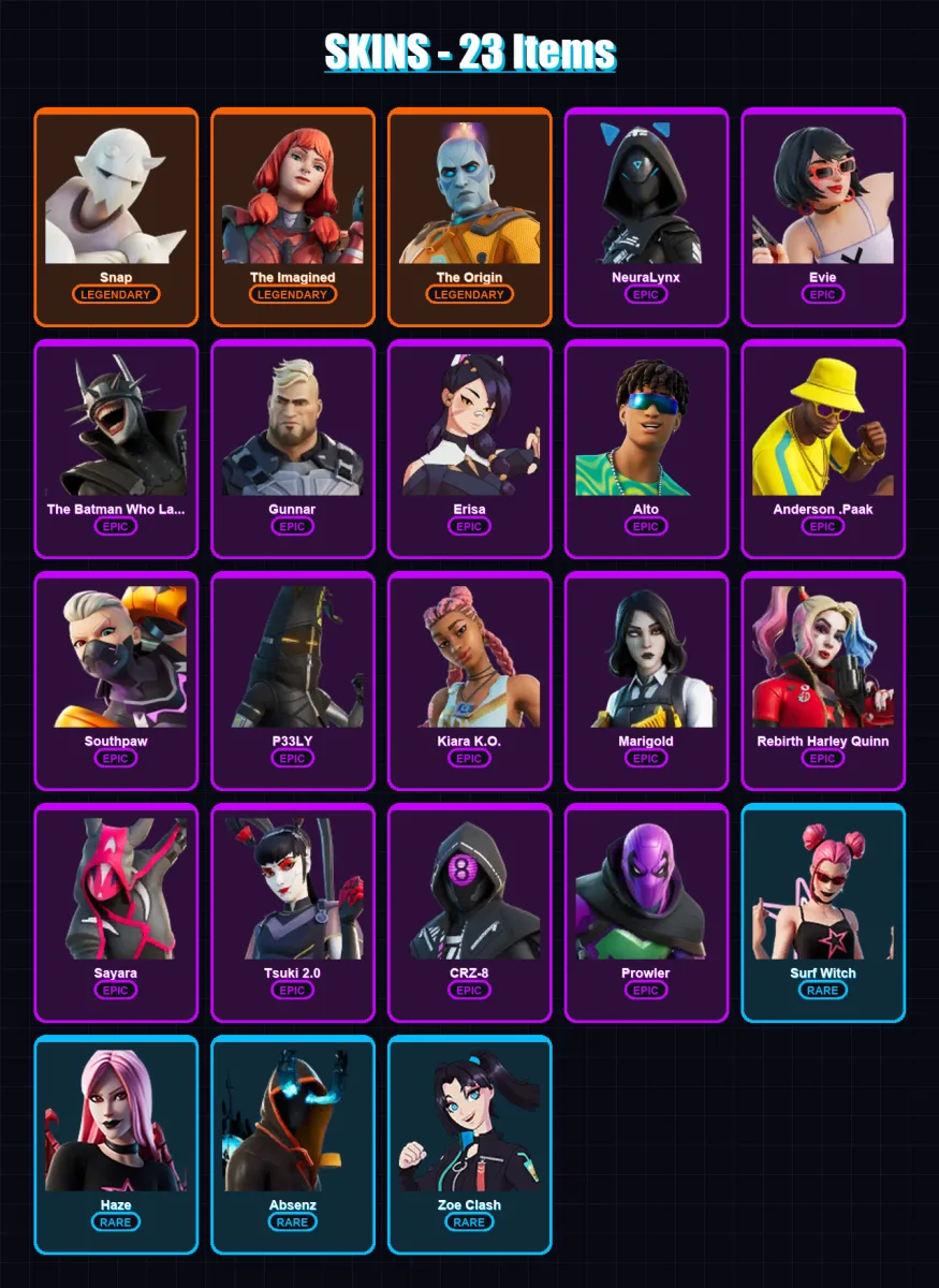 [PC/XBOX] | Snap | The Imagined | The Origin | NeuraLynx | Evie | 23 skin | 27 pickaxe | 12 emote | 13 glider | Lv186