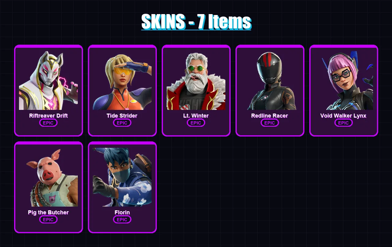 [PC] | Riftreaver Drift | Tide Strider | Lt. Winter | Redline Racer | Void Walker Lynx | 7 skin | 26 pickaxe | 15 emote | 16 glider | Lv158