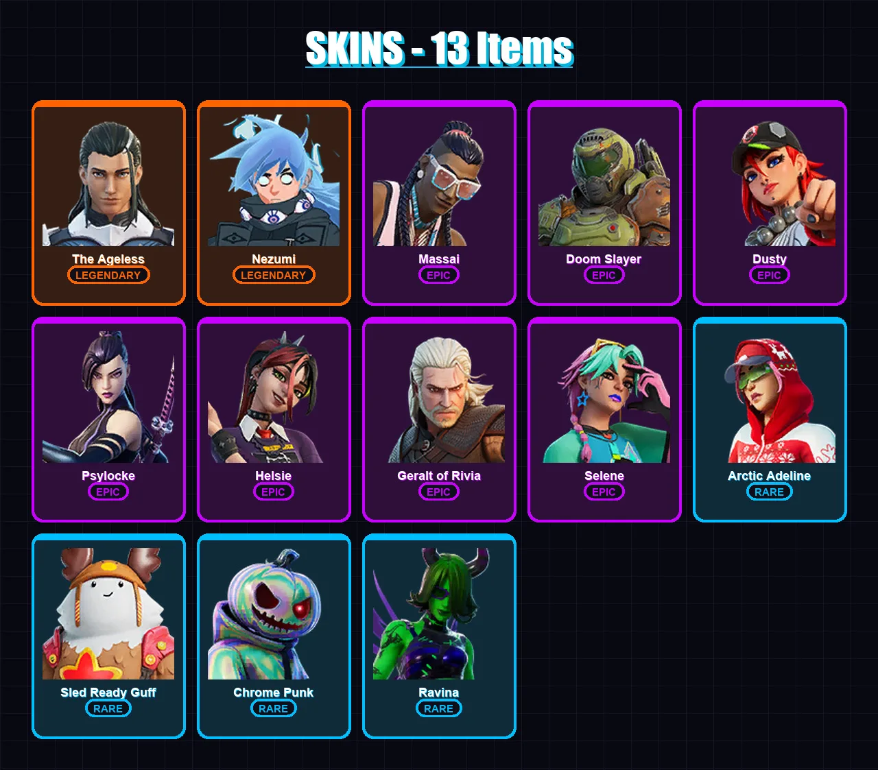 [PC/XBOX/PSN] | The Ageless | Nezumi | Massai | Doom Slayer | Dusty | 13 skin | 12 pickaxe | 16 emote | 15 glider | Lv152