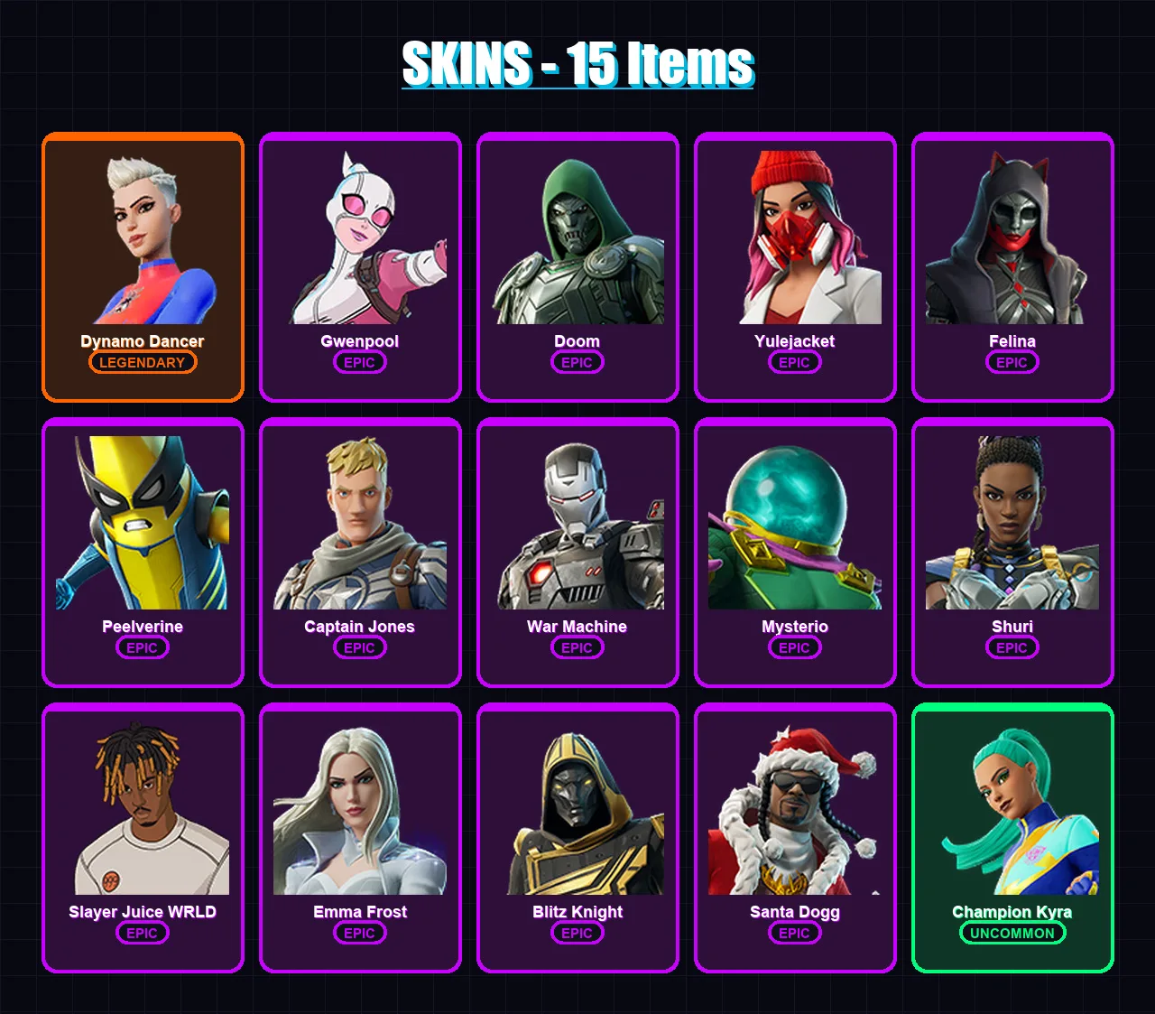 [PC] | Dynamo Dancer | Gwenpool | Doom | Yulejacket | Felina | 15 skin | 54 pickaxe | 30 emote | 40 glider | Lv925