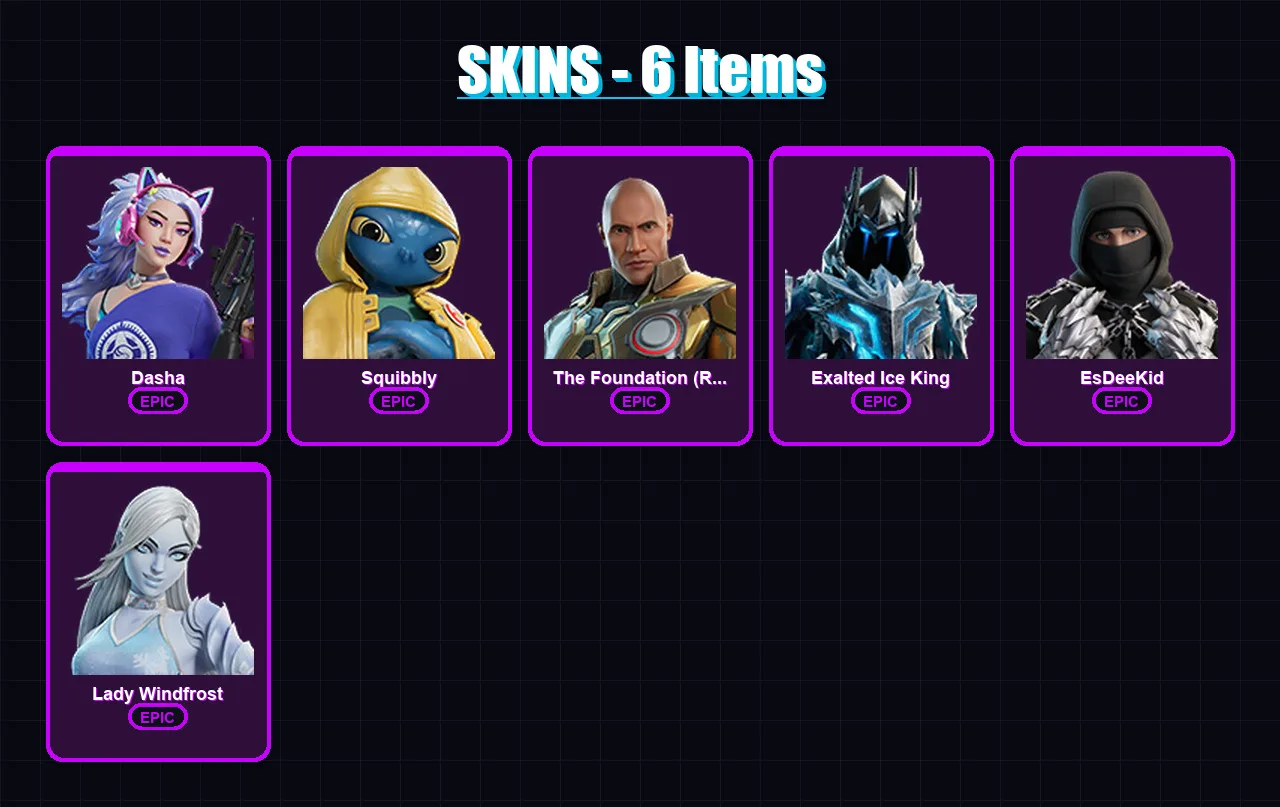 [PC/XBOX/PSN] | Dasha | Squibbly | The Foundation (Reforged) | Exalted Ice King | EsDeeKid | 6 skin | 22 pickaxe | 9 emote | 15 glider | Lv115