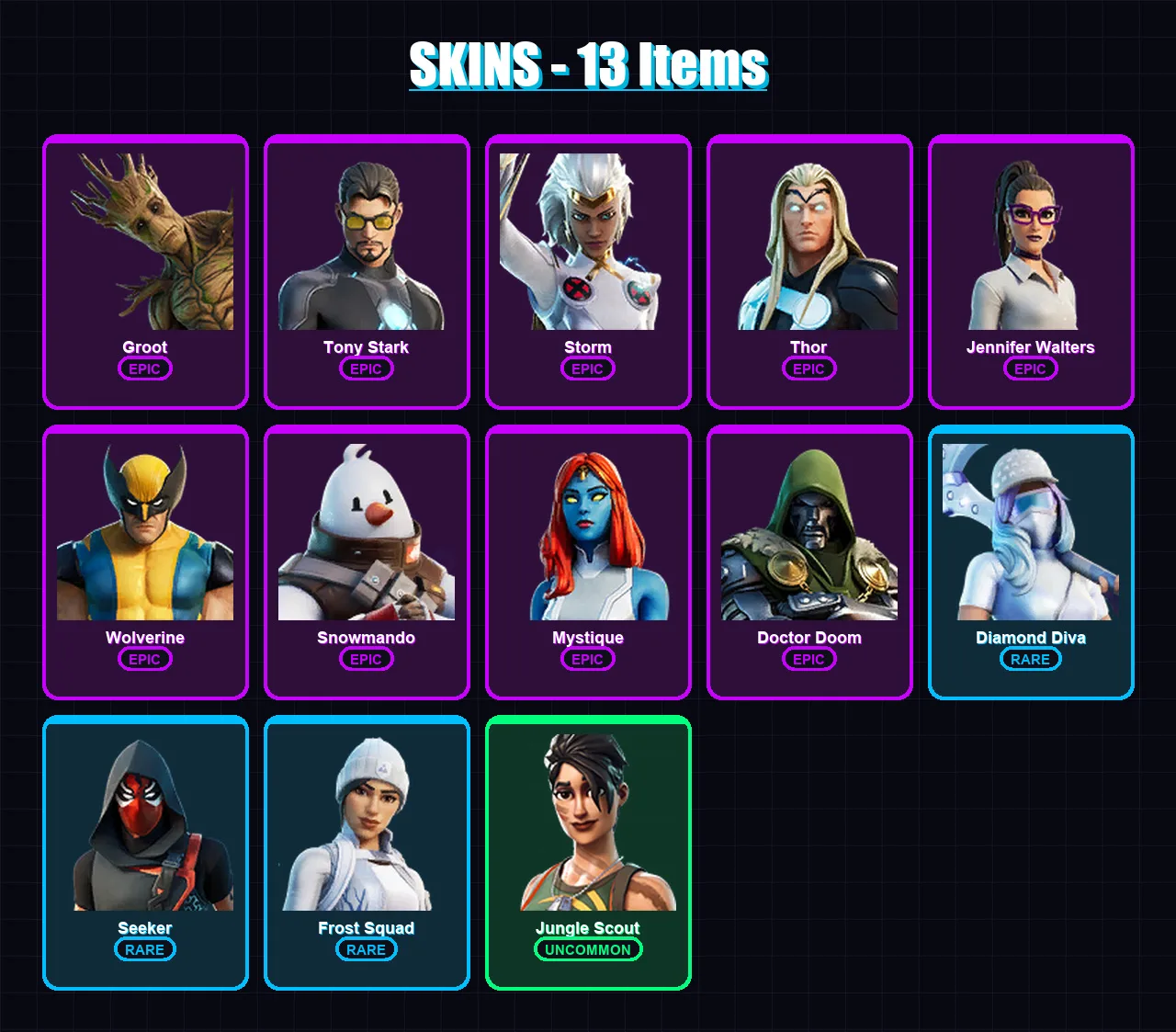 [PC/XBOX/PSN] | Groot | Tony Stark | Storm | Thor | Jennifer Walters | 13 skin | 19 pickaxe | 14 emote | 15 glider | Lv307