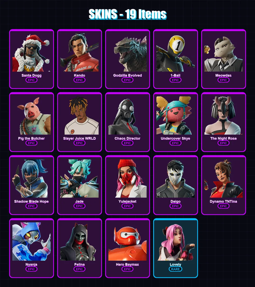 [PC/XBOX/PSN] | Santa Dogg | Kendo | Godzilla Evolved | 1-Ball | Meowdas | 19 skin | 73 pickaxe | 41 emote | 48 glider | Lv829