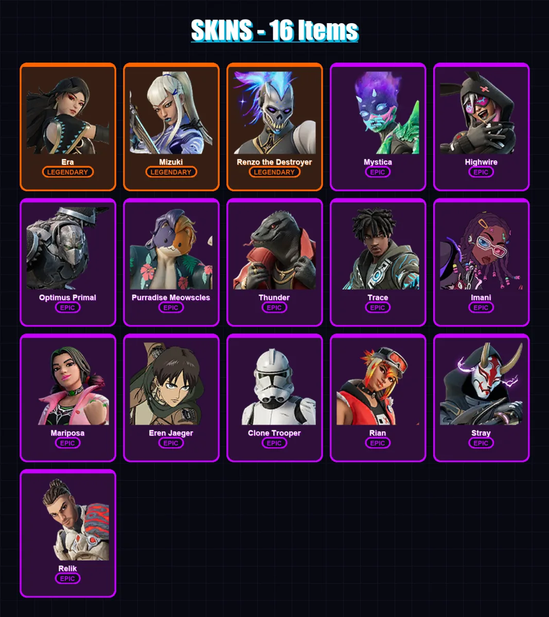 [PC/XBOX/PSN] | Era | Mizuki | Renzo the Destroyer | Mystica | Highwire | 16 skin | 24 pickaxe | 18 emote | 22 glider | Lv282