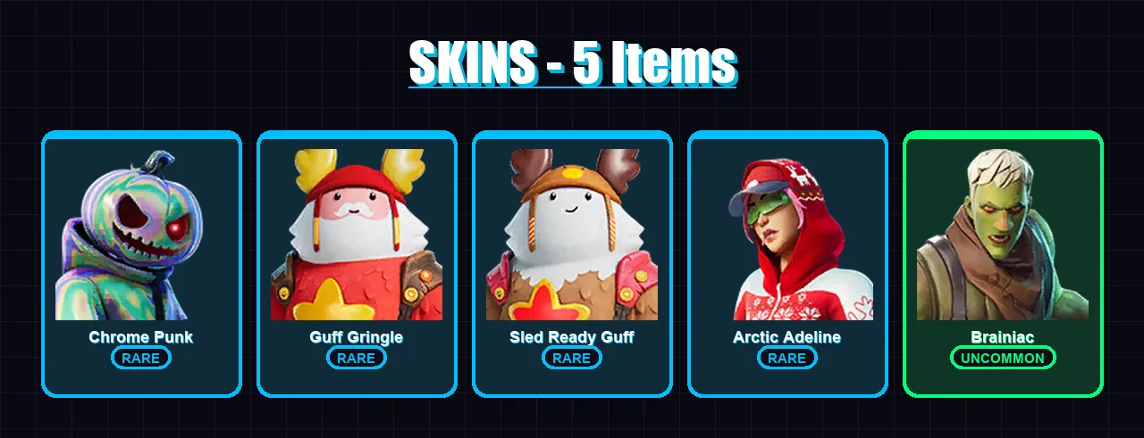 [PC/XBOX/PSN] | Chrome Punk | Guff Gringle | Sled Ready Guff | Arctic Adeline | Brainiac | 5 skin | 11 pickaxe | 6 emote | 13 glider | Lv146