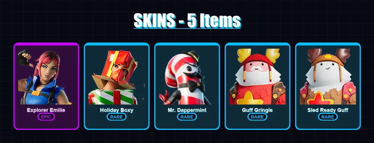 [PC/XBOX/PSN] | Explorer Emilie | Holiday Boxy | Mr. Dappermint | Guff Gringle | Sled Ready Guff | 5 skin | 6 pickaxe | 6 emote | 8 glider | Lv54