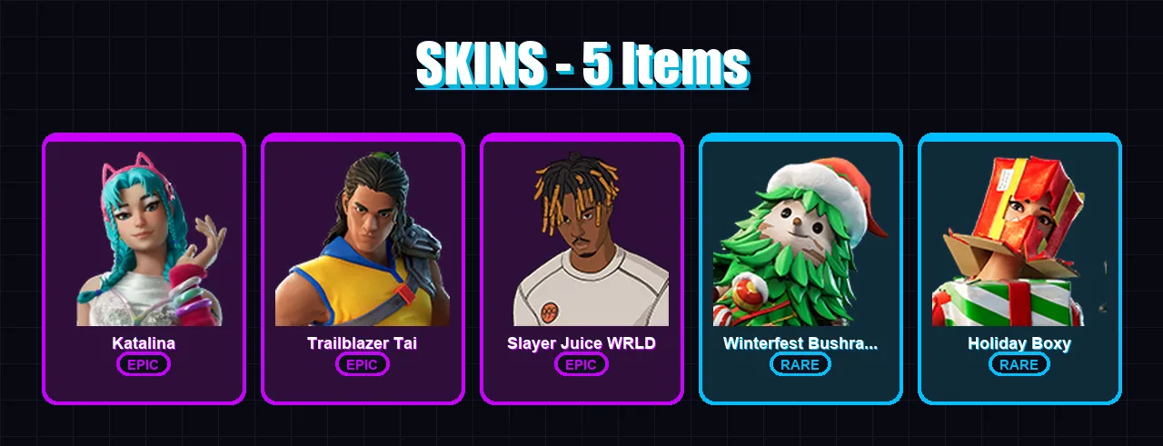 [PC/XBOX/PSN] | Katalina | Trailblazer Tai | Slayer Juice WRLD | Winterfest Bushranger | Holiday Boxy | 5 skin | 7 pickaxe | 6 emote | 7 glider | Lv