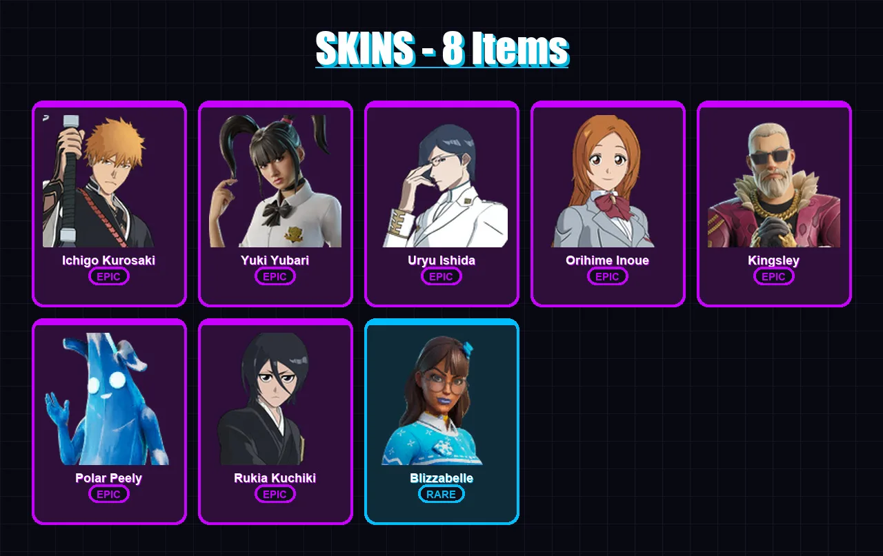 [PS4/PS5/XBOX/PC] | Ichigo Kurosaki | Yuki Yubari | Uryu Ishida | Orihime Inoue | Kingsley | 8 skin | 32 pickaxe | 14 emote | 16 glider | Lv169