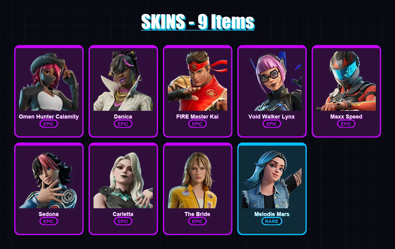 [PC] | Omen Hunter Calamity | Danica | FIRE Master Kai | Void Walker Lynx | Maxx Speed | 9 skin | 3 pickaxe | 1 emote | 1 glider | Lv6