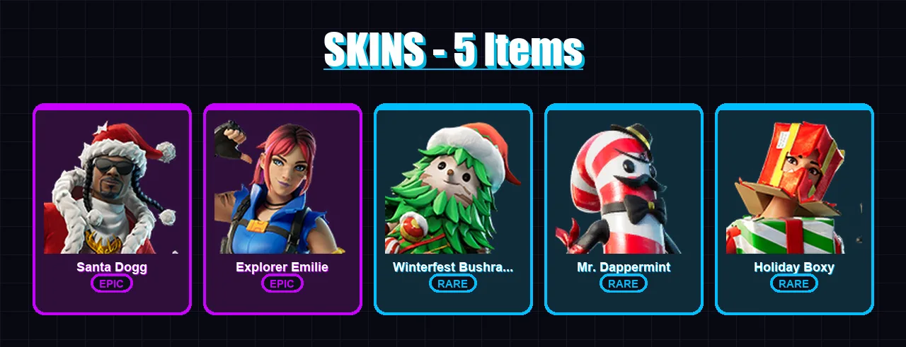 [PC/XBOX/PSN] | Santa Dogg | Explorer Emilie | Winterfest Bushranger | Mr. Dappermint | Holiday Boxy | 5 skin | 5 pickaxe | 2 emote | 4 glider | Lv6