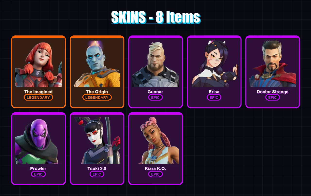 [PC/XBOX/PSN] | The Imagined | The Origin | Gunnar | Erisa | Doctor Strange | 8 skin | 10 pickaxe | 7 emote | 11 glider | Lv165