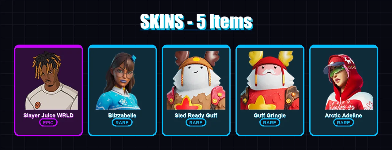 [PC/XBOX/PSN] | Slayer Juice WRLD | Blizzabelle | Sled Ready Guff | Guff Gringle | Arctic Adeline | 5 skin | 16 pickaxe | 17 emote | 17 glider | Lv2