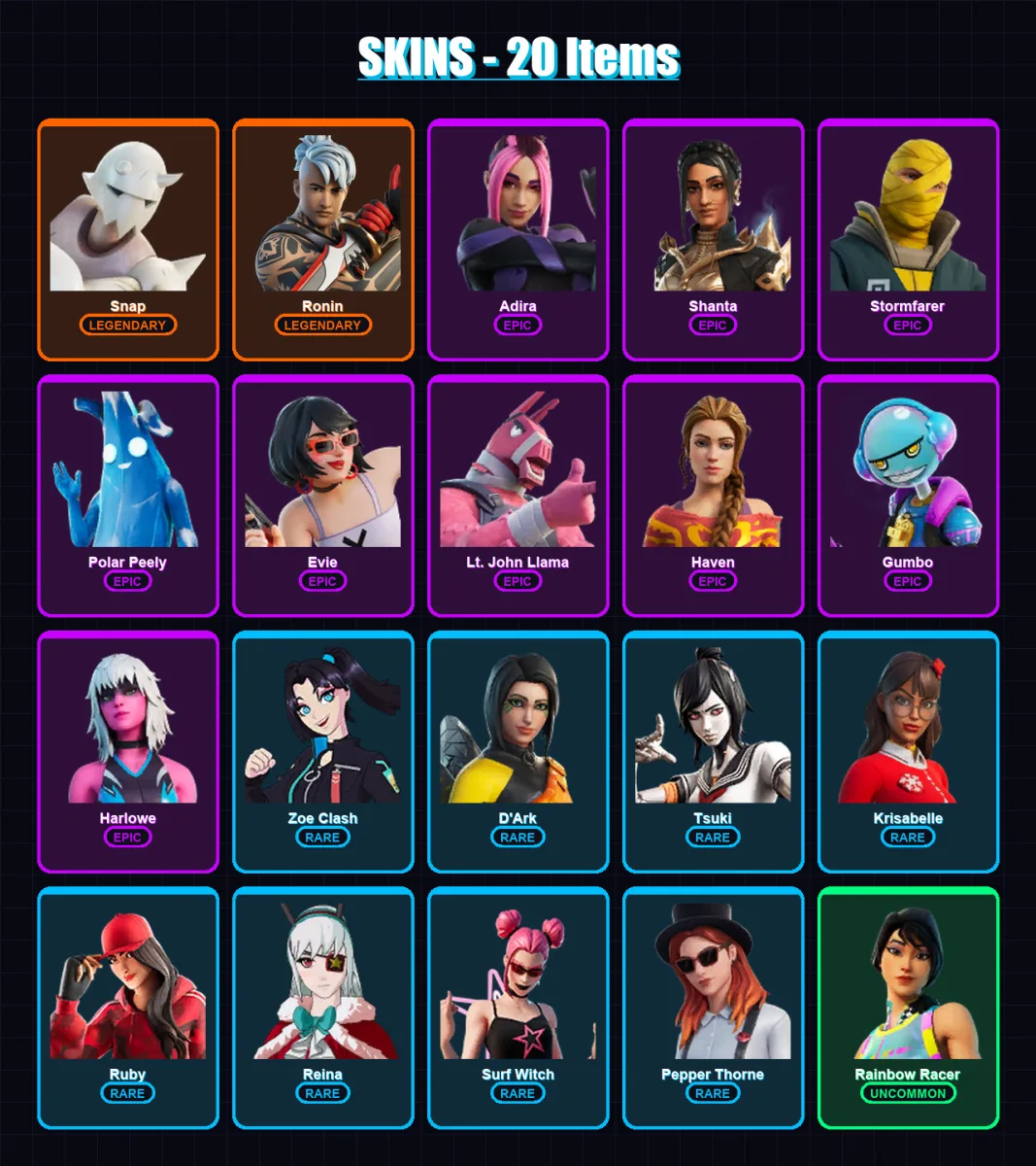[PC/XBOX] | Snap | Ronin | Adira | Shanta | Stormfarer | 20 skin | 26 pickaxe | 25 emote | 25 glider | Lv389