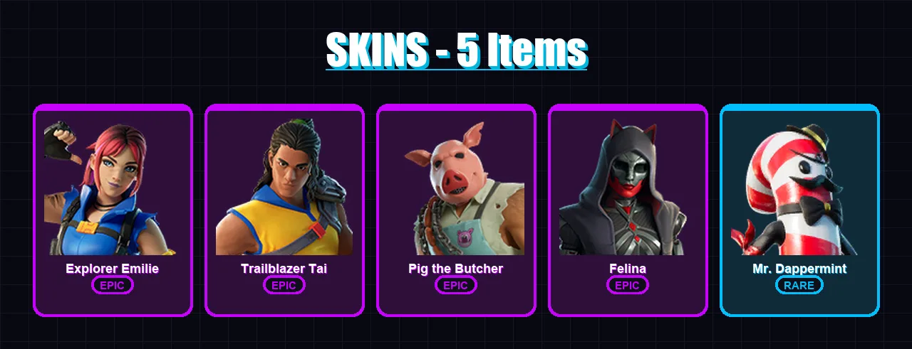 [PC/XBOX/PSN] | Explorer Emilie | Trailblazer Tai | Pig the Butcher | Felina | Mr. Dappermint | 5 skin | 13 pickaxe | 8 emote | 15 glider | Lv177