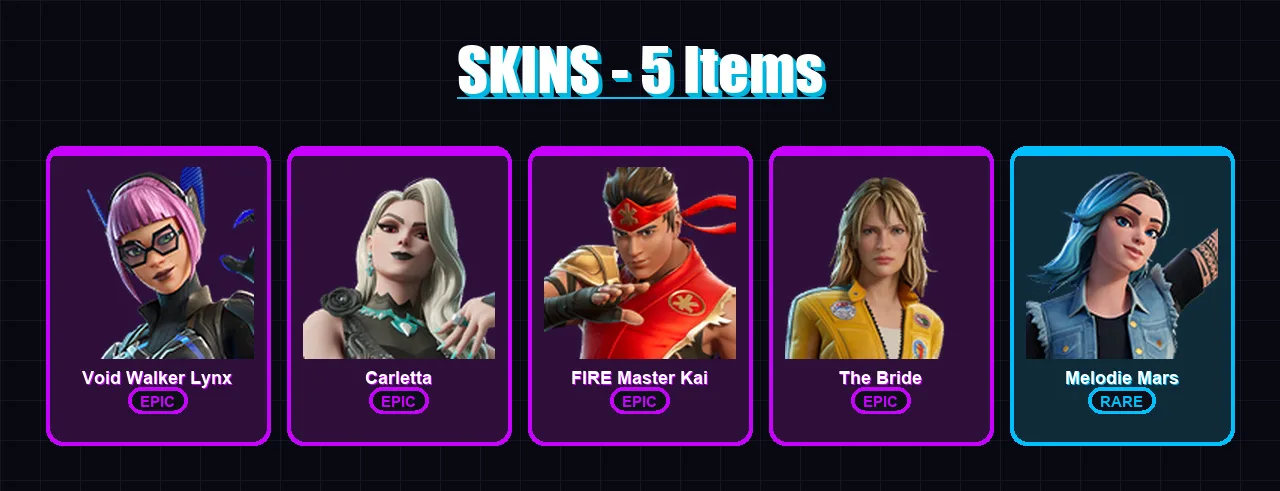[PC/PSN] | Void Walker Lynx | Carletta | FIRE Master Kai | The Bride | Melodie Mars | 5 skin | 2 pickaxe | 2 emote | 1 glider | Lv2