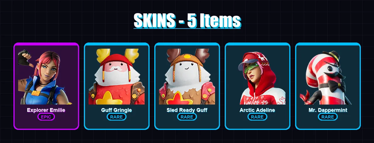 [PC/XBOX/PSN] | Explorer Emilie | Guff Gringle | Sled Ready Guff | Arctic Adeline | Mr. Dappermint | 5 skin | 3 pickaxe | 4 emote | 5 glider | Lv18