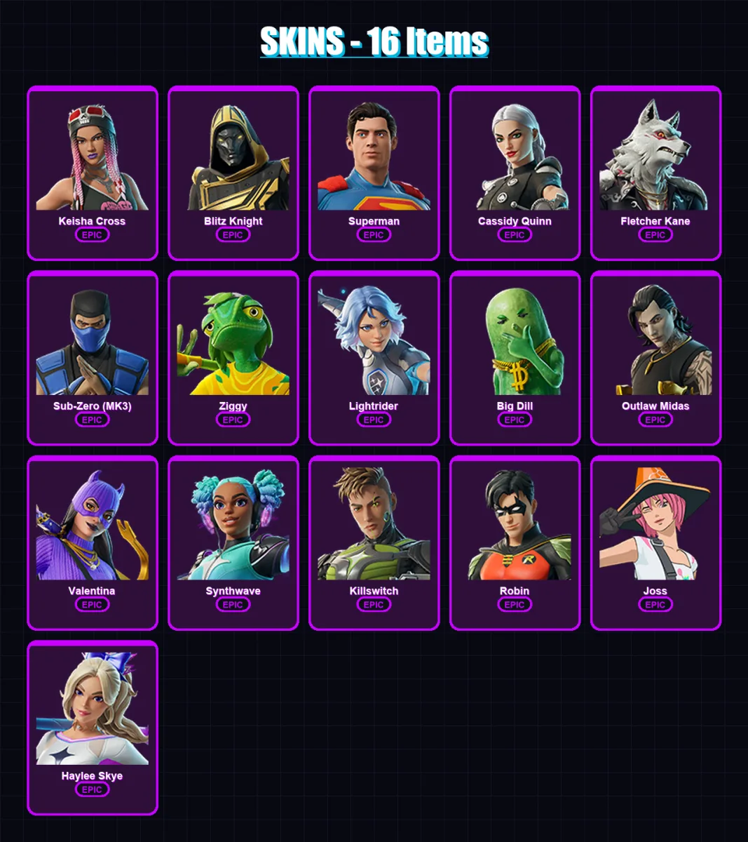 [PC/XBOX/PSN] | Keisha Cross | Blitz Knight | Superman | Cassidy Quinn | Fletcher Kane | 16 skin | 45 pickaxe | 29 emote | 33 glider | Lv427