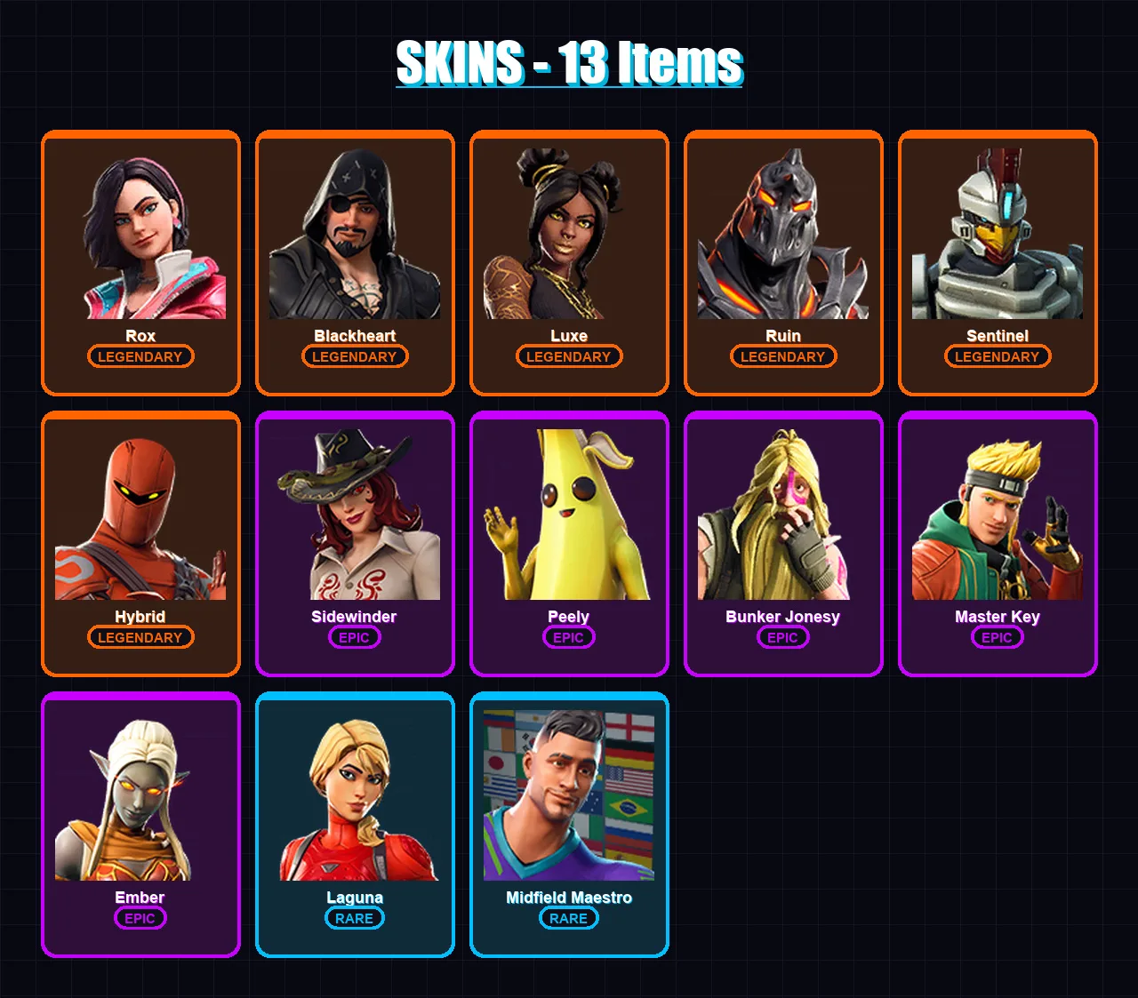 [PC/XBOX/PSN] | Rox | Blackheart | Luxe | Ruin | Sentinel | 13 skin | 9 pickaxe | 18 emote | 13 glider | Lv153 — Fortnite account