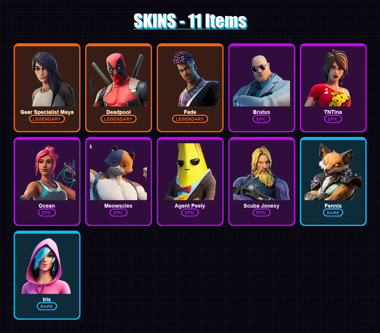 [PC/XBOX/PSN] | Gear Specialist Maya | Deadpool | Fade | Brutus | TNTina | 11 skin | 12 pickaxe | 18 emote | 11 glider | Lv104