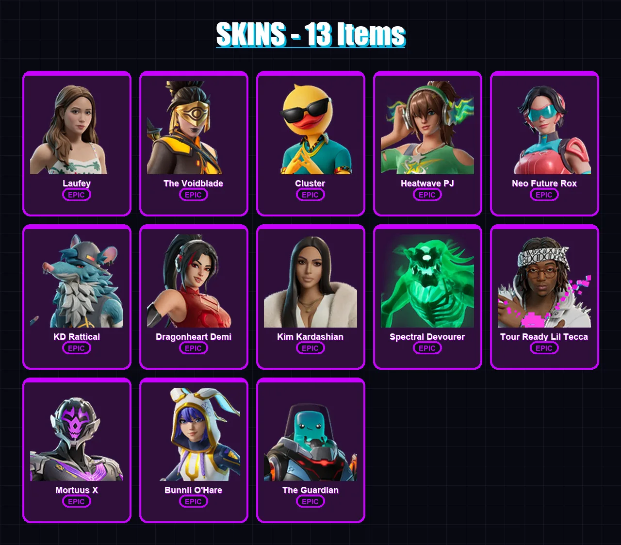 [PC/XBOX/PSN] | Laufey | The Voidblade | Cluster | Heatwave PJ | Neo Future Rox | 13 skin | 16 pickaxe | 12 emote | 13 glider | Lv50