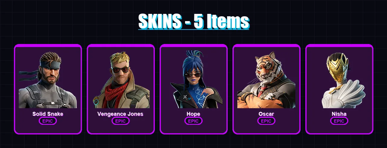 [PC/XBOX/PSN] | Solid Snake | Vengeance Jones | Hope | Oscar | Nisha | 5 skin | 9 pickaxe | 7 emote | 9 glider | Lv95