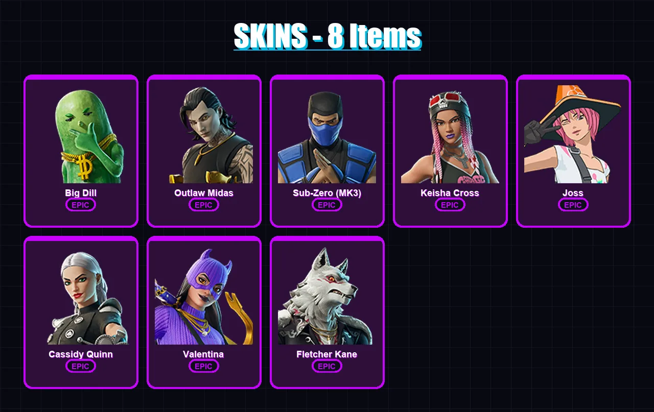 [PC/PSN] | Big Dill | Outlaw Midas | Sub-Zero (MK3) | Keisha Cross | Joss | 8 skin | 23 pickaxe | 13 emote | 13 glider | Lv129