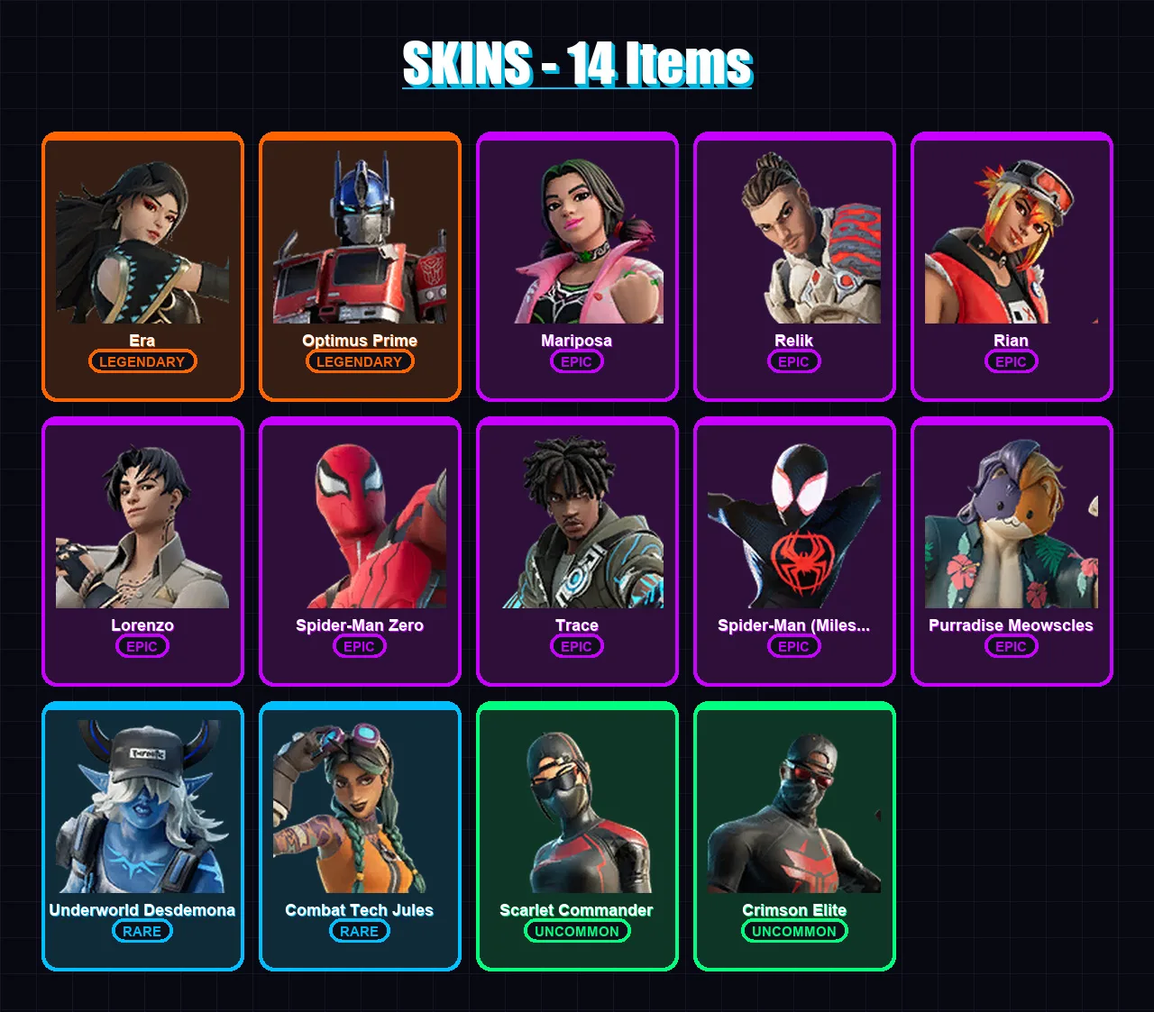[PC/XBOX] | Era | Optimus Prime | Mariposa | Relik | Rian | 14 skin | 15 pickaxe | 9 emote | 12 glider | Lv164