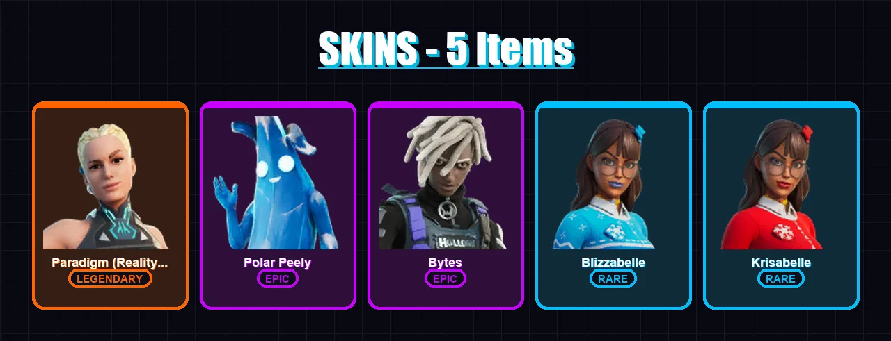 [PC/XBOX/PSN] | Paradigm (Reality-659) | Polar Peely | Bytes | Blizzabelle | Krisabelle | 5 skin | 16 pickaxe | 11 emote | 23 glider | Lv316