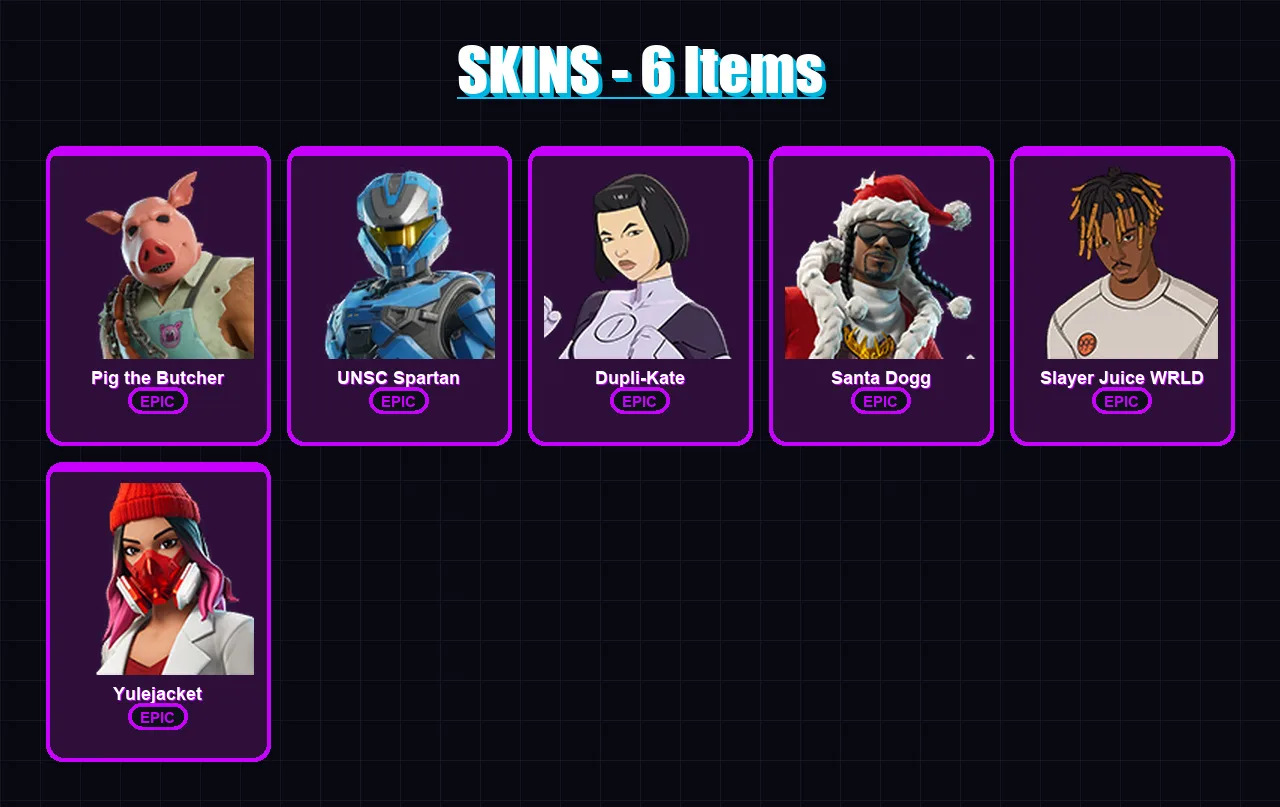 [PS4/PS5/XBOX/PC] | Pig the Butcher | UNSC Spartan | Dupli-Kate | Santa Dogg | Slayer Juice WRLD | 6 skin | 51 pickaxe | 24 emote | 33 glider | Lv58