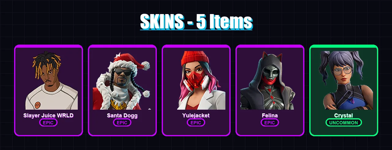 [PC/XBOX/PSN] | Slayer Juice WRLD | Santa Dogg | Yulejacket | Felina | Crystal | 5 skin | 36 pickaxe | 19 emote | 32 glider | Lv512