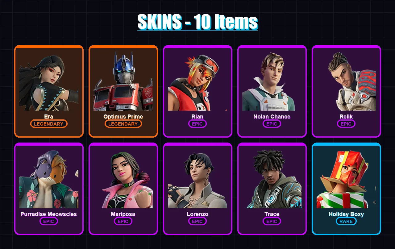 [PC/PSN] | Era | Optimus Prime | Rian | Nolan Chance | Relik | 10 skin | 13 pickaxe | 12 emote | 12 glider | Lv175