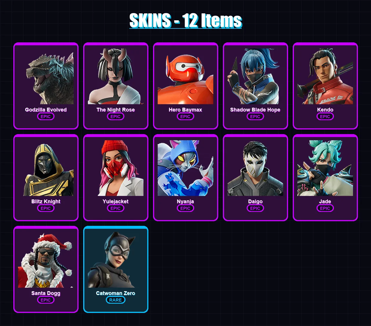 [PC/XBOX/PSN] | Godzilla Evolved | The Night Rose | Hero Baymax | Shadow Blade Hope | Kendo | 12 skin | 40 pickaxe | 16 emote | 24 glider | Lv314