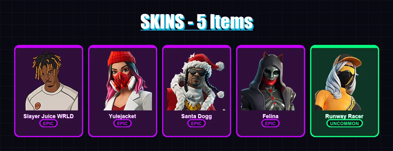 [PC/XBOX/PSN] | Slayer Juice WRLD | Yulejacket | Santa Dogg | Felina | Runway Racer | 5 skin | 31 pickaxe | 9 emote | 24 glider | Lv391