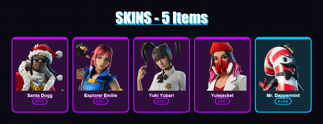 [PS4/PS5/XBOX/PC] | Santa Dogg | Explorer Emilie | Yuki Yubari | Yulejacket | Mr. Dappermint | 5 skin | 15 pickaxe | 4 emote | 14 glider | Lv191