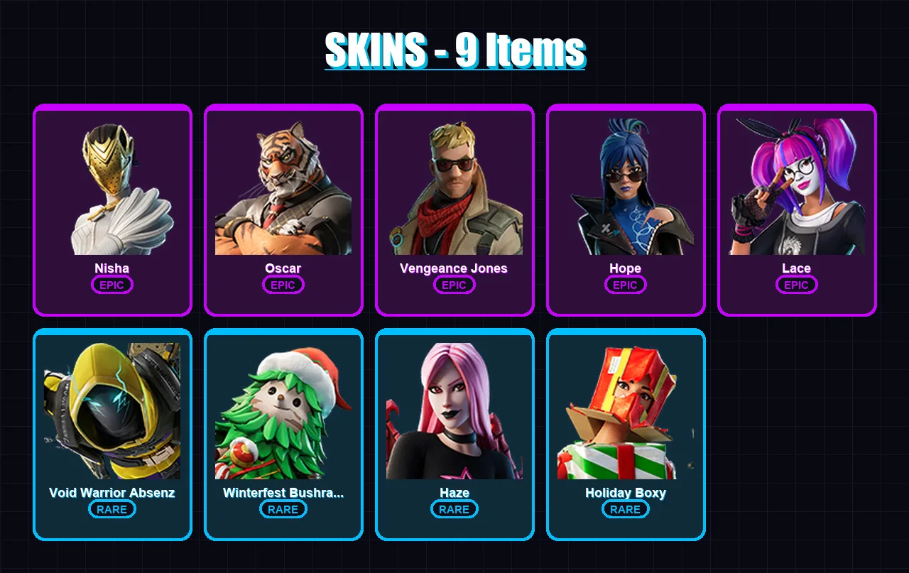 [PS4/PS5/XBOX/PC] | Nisha | Oscar | Vengeance Jones | Hope | Lace | 9 skin | 9 pickaxe | 6 emote | 8 glider | Lv53