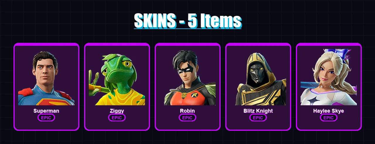 [PC/XBOX/PSN] | Superman | Ziggy | Robin | Blitz Knight | Haylee Skye | 5 skin | 14 pickaxe | 7 emote | 12 glider | Lv111