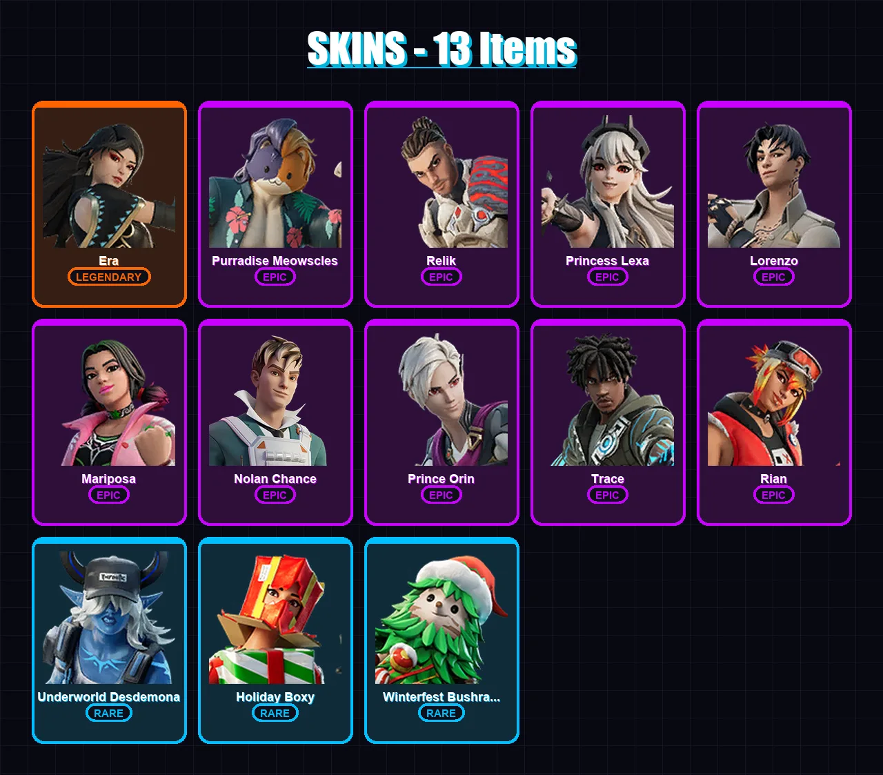 [PC/XBOX/PSN] | Era | Purradise Meowscles | Relik | Princess Lexa | Lorenzo | 13 skin | 20 pickaxe | 22 emote | 20 glider | Lv261