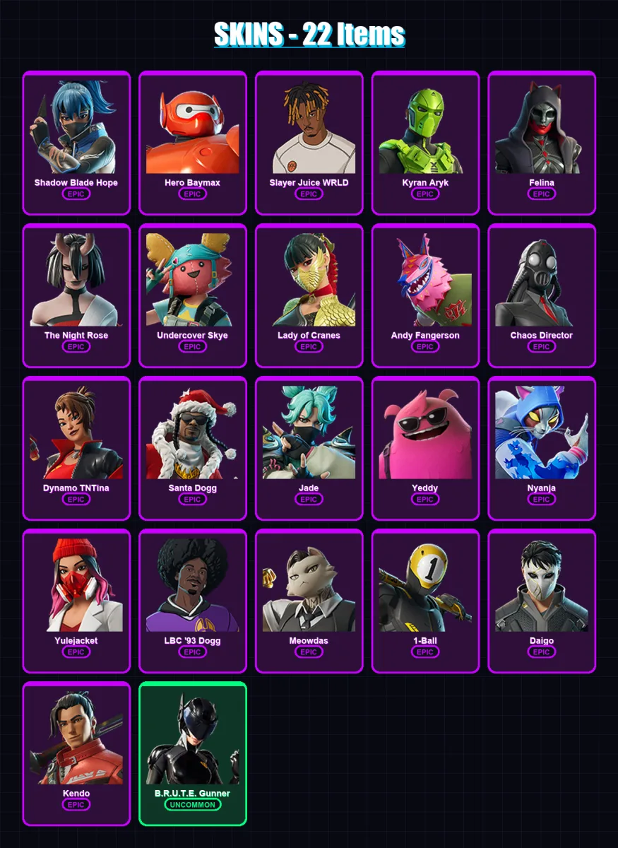 [PC/XBOX/PSN] | Shadow Blade Hope | Hero Baymax | Slayer Juice WRLD | Kyran Aryk | Felina | 22 skin | 34 pickaxe | 19 emote | 16 glider | Lv175