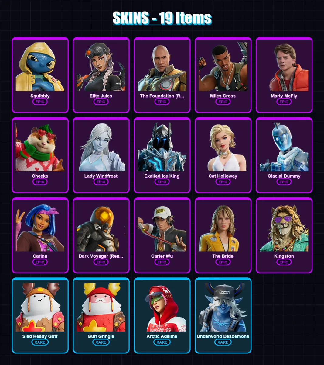 [PC/XBOX/PSN] | Squibbly | Elite Jules | The Foundation (Reforged) | Miles Cross | Marty McFly | 19 skin | 38 pickaxe | 26 emote | 37 glider | Lv561