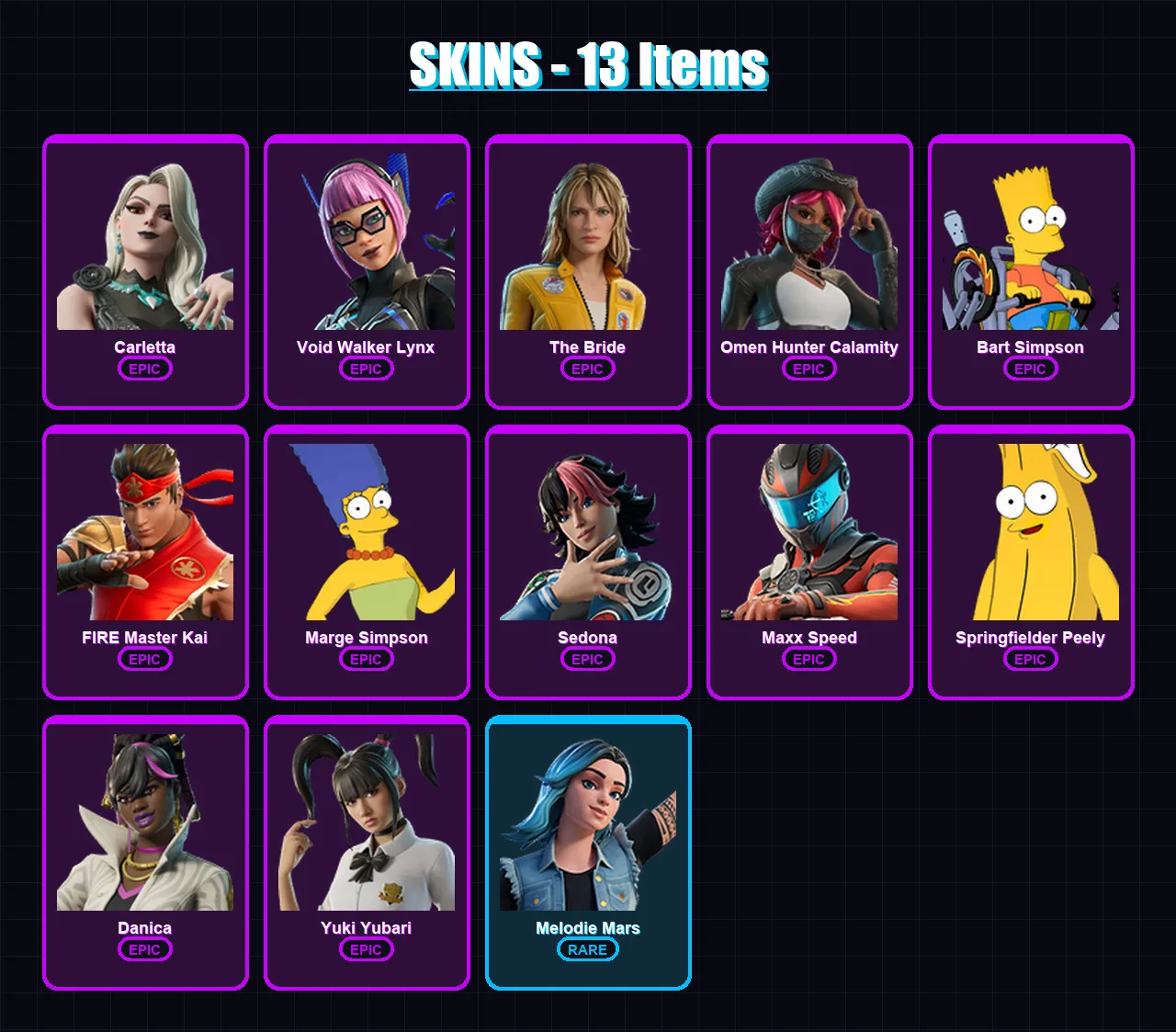 [PC/PSN] | Carletta | Void Walker Lynx | The Bride | Omen Hunter Calamity | Bart Simpson | 13 skin | 12 pickaxe | 8 emote | 8 glider | Lv39