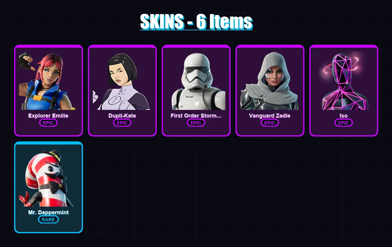 [PC] | Explorer Emilie | Dupli-Kate | First Order Stormtrooper | Vanguard Zadie | Iso | 6 skin | 29 pickaxe | 12 emote | 20 glider | Lv488