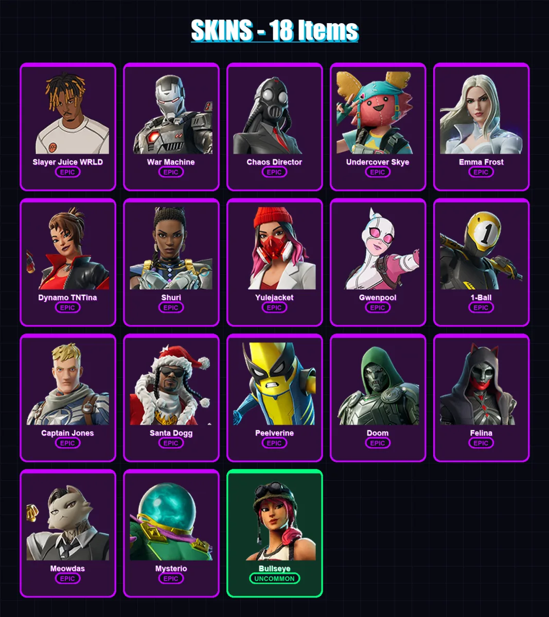 [PC/XBOX/PSN] | Slayer Juice WRLD | War Machine | Chaos Director | Undercover Skye | Emma Frost | 18 skin | 45 pickaxe | 21 emote | 33 glider | Lv51 — Fortnite account