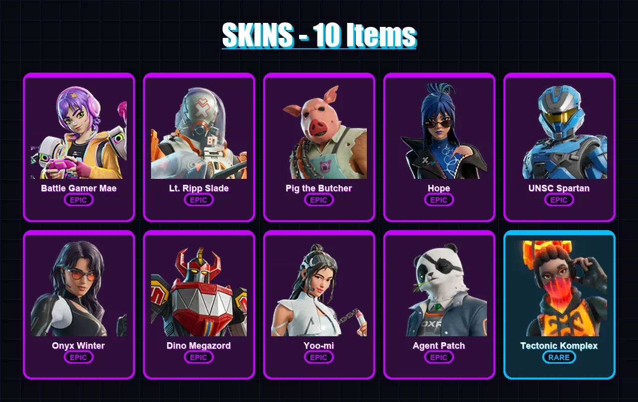 [PC/XBOX/PSN] | Battle Gamer Mae | Lt. Ripp Slade | Pig the Butcher | Hope | UNSC Spartan | 10 skin | 57 pickaxe | 25 emote | 34 glider | Lv647