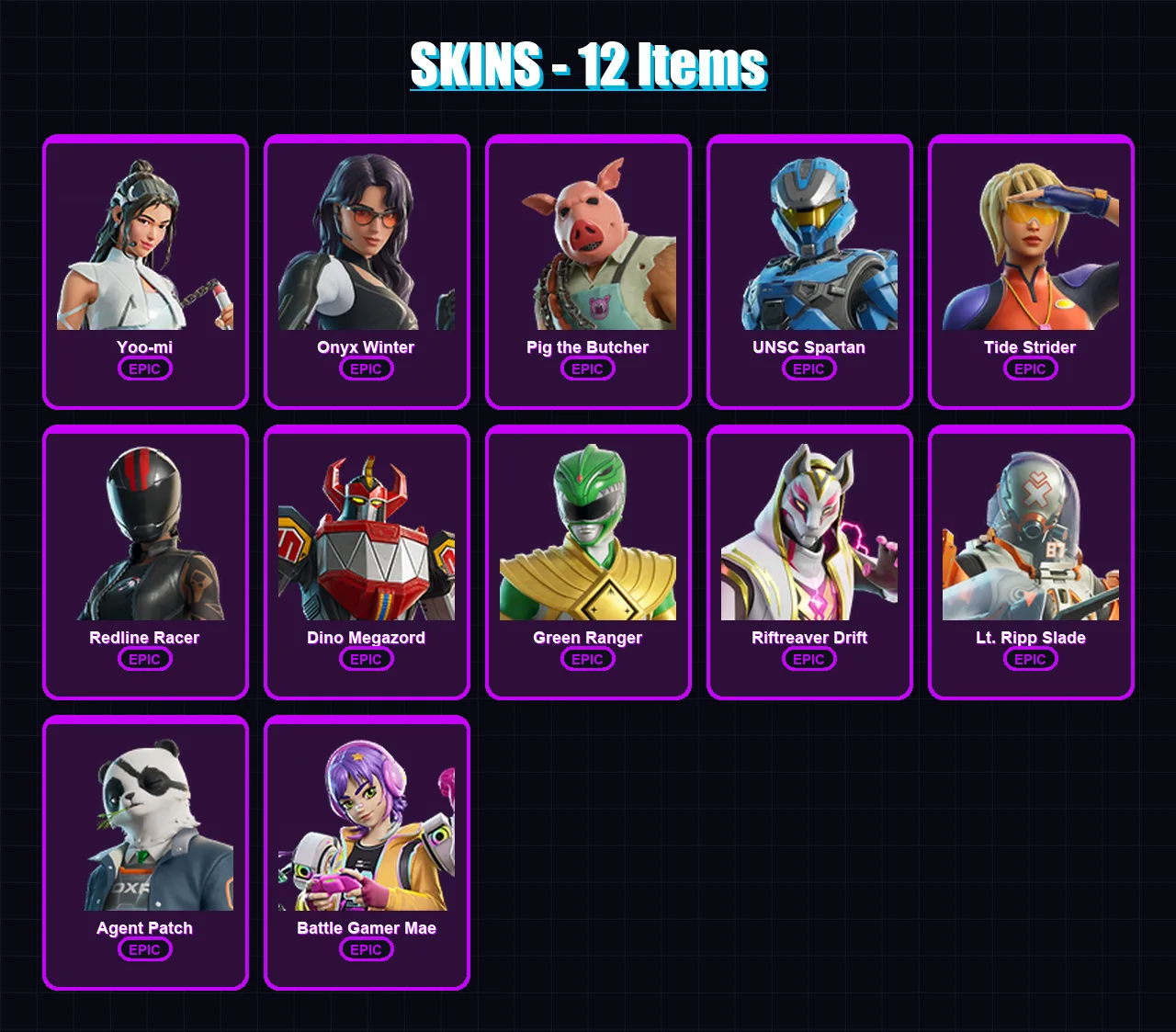 [PC/XBOX/PSN] | Yoo-mi | Onyx Winter | Pig the Butcher | UNSC Spartan | Tide Strider | 12 skin | 22 pickaxe | 18 emote | 16 glider | Lv246
