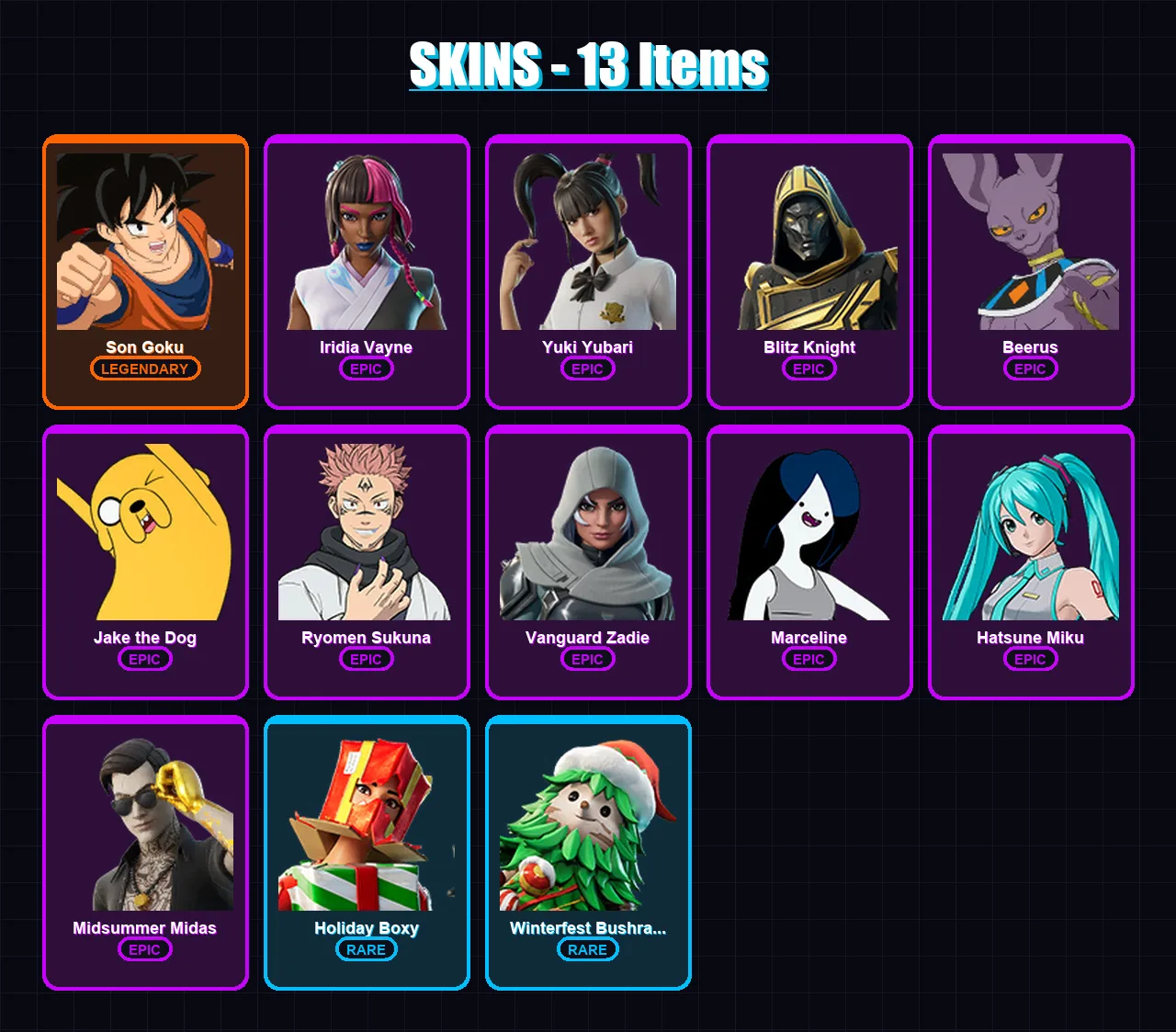 [PS4/PS5/XBOX/PC] | Son Goku | Iridia Vayne | Yuki Yubari | Blitz Knight | Beerus | 13 skin | 67 pickaxe | 30 emote | 51 glider | Lv708