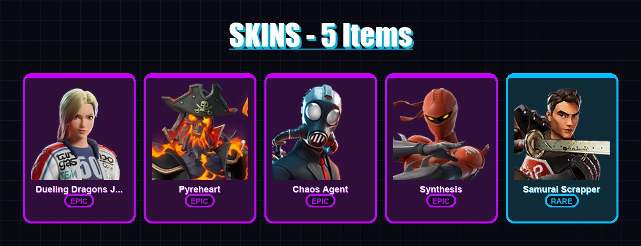 [PC/XBOX/PSN] | Dueling Dragons Jackie | Pyreheart | Chaos Agent | Synthesis | Samurai Scrapper | 5 skin | 11 pickaxe | 10 emote | 9 glider | Lv74
