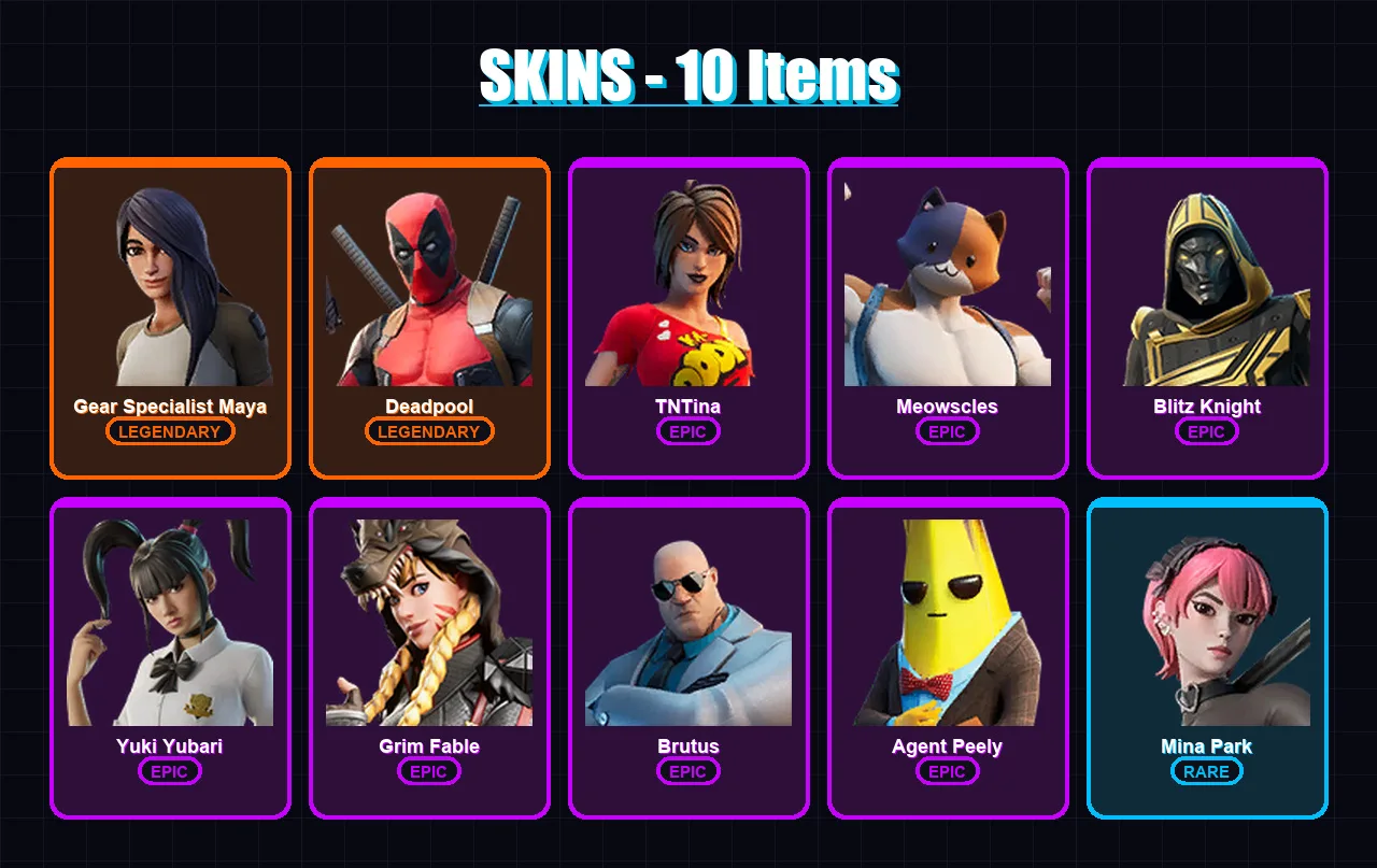 [PC/XBOX/PSN] | Gear Specialist Maya | Deadpool | TNTina | Meowscles | Blitz Knight | 10 skin | 17 pickaxe | 14 emote | 22 glider | Lv230