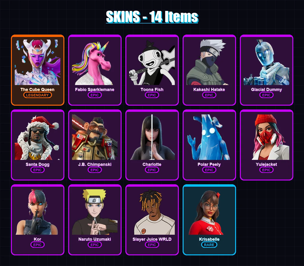 [PC/PSN] | The Cube Queen | Fabio Sparklemane | Toona Fish | Kakashi Hatake | Glacial Dummy | 14 skin | 51 pickaxe | 35 emote | 38 glider | Lv696