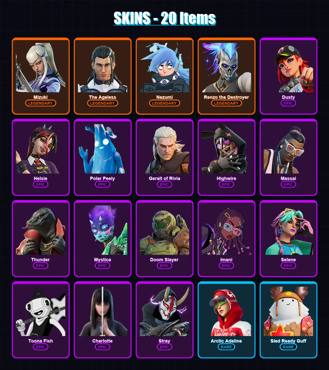 [PC/XBOX/PSN] | Mizuki | The Ageless | Nezumi | Renzo the Destroyer | Dusty | 20 skin | 30 pickaxe | 32 emote | 29 glider | Lv389