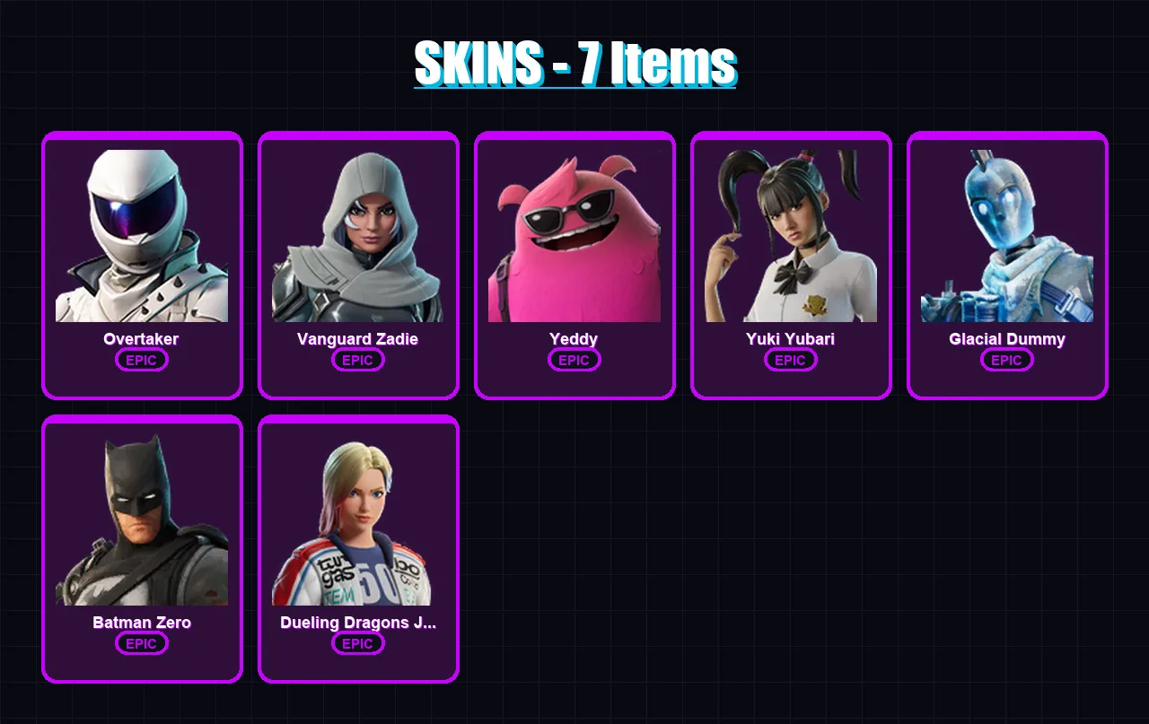 [PC/PSN] | Overtaker | Vanguard Zadie | Yeddy | Yuki Yubari | Glacial Dummy | 7 skin | 37 pickaxe | 15 emote | 26 glider | Lv293